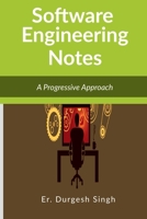 Software Engineering Notes: A Progressive Approach 1639408320 Book Cover