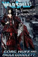 The Vampiress of Londinium 194881837X Book Cover