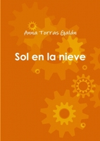 Sol en la nieve 1471785726 Book Cover