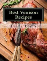 Best Venison Recipes 0692284338 Book Cover