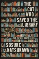 El gato que cuidaba las bibliotecas / The Cat Who Saved Books (Spanish Edition) 0063419246 Book Cover