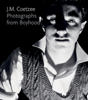 J.M. Coetzee - Photographs from Boyhood 148531156X Book Cover