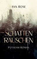 Schattenrauschen: Potsdam Roman (German Edition) 3819278117 Book Cover