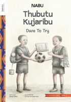 Dare To Try 9914717160 Book Cover