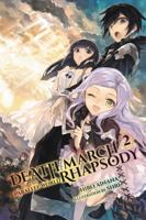 Death March to the Parallel World Rhapsody, Vol. 2 0316507970 Book Cover