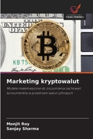 Marketing kryptowalut (Polish Edition) 6200825777 Book Cover
