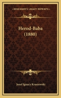 Herod-Baba (1880) 1166600386 Book Cover