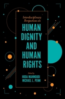 Interdisciplinary Perspectives on Human Dignity and Human Rights 1789738245 Book Cover