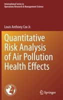 Quantitative Risk Analysis of Air Pollution Health Effects 3030573575 Book Cover