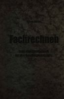 Fachrechnen: Lehr- Und Ubungsbuch Fur Den Bundesgrenzschutz 3663126331 Book Cover