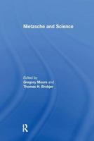 Nietzsche and Science 1138277584 Book Cover