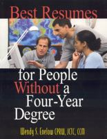Best Resumes for People Without a Four-Year Degree 1570232040 Book Cover