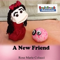 A New Friend 1794769366 Book Cover