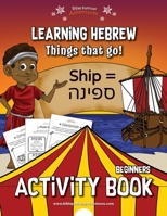 Learning Hebrew Things that Go! Activity Book 198858549X Book Cover