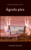 Ágrafa pira 1961722135 Book Cover