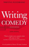 Writing Comedy (Writing Handbooks) 0713670703 Book Cover