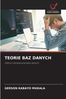TEORIE BAZ DANYCH: Odkryj nierelacyjne bazy danych (Polish Edition) 3639634543 Book Cover