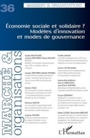 Economie sociale et solidaire ? Modèles d'innovation et modes de gouvernance (Marché & Organisations) (French Edition) 2343185735 Book Cover
