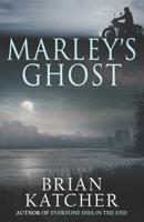 Marley's Ghost 1637898541 Book Cover
