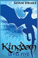 Kingdom Level Five B0CSM8XB45 Book Cover