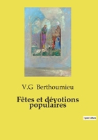 Fêtes et dévotions populaires (French Edition) B0FKSFBD2Y Book Cover