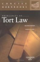 Principles of Tort Law (The Concise Hornbook Series) (Nutshell)