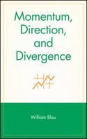 Momentum, Direction, and Divergence 0471027294 Book Cover