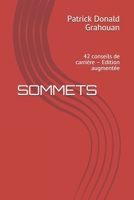 Sommets: 42 conseils de carrière - Edition augmentée B08XZNDFRZ Book Cover