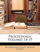 Proceedings, Volumes 18-19 1346339643 Book Cover