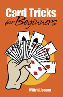 Card Tricks for Beginners 0486434656 Book Cover