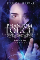 Phantom Touch 1944142045 Book Cover