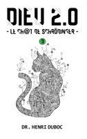 DIEU 2.0 - Le Ch@t de Schrödinger - tome 3 (French Edition) 2490163345 Book Cover