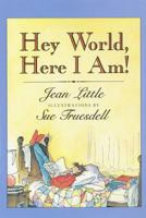Hey World, Here I Am! (Harper Trophy Book) 006440384X Book Cover