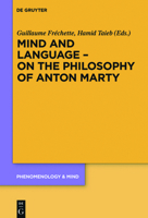 Mind and Language on the Philosophy of Anton Marty 3110529777 Book Cover