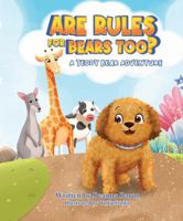 Are Rules For Bears Too? 1939986478 Book Cover
