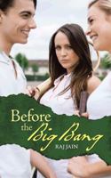 Before the Big Bang 1482817985 Book Cover