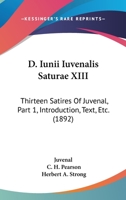 Thirteen Satires of Juvenal, Volume 1 1143181964 Book Cover