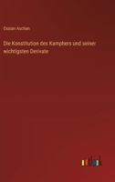 Die Konstitution des Kamphers und seiner wichtigsten Derivate (German Edition) 3385464269 Book Cover