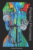 Painted Promises: Free and Captivated B08ZB91LMG Book Cover