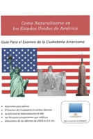 Guía Para El Examen De La Ciudadanía Americana 1718198914 Book Cover
