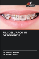 Fili Dell'arco in Ortodonzia (Italian Edition) 6208248116 Book Cover