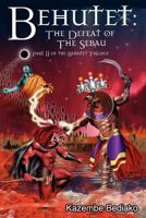 Behutet: The Defeat of the Sebau 0984571515 Book Cover