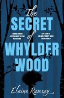 The Secret of Whylder Wood 1835742386 Book Cover