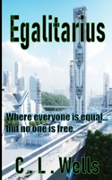 Egalitarius B0C9S7KBHQ Book Cover