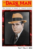 The Dark Man: The Journal of Robert E. Howard Studies 1312797738 Book Cover