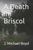 A Death in Briscol B08KJJ8XZC Book Cover