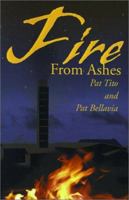 Fire From Ashes: Chronicles 0595162479 Book Cover