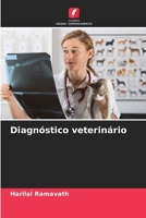 Diagnóstico veterinário (Portuguese Edition) 6207917839 Book Cover