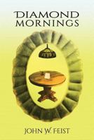 Diamond Mornings 1632132087 Book Cover