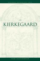 On Kierkegaard 053457601X Book Cover